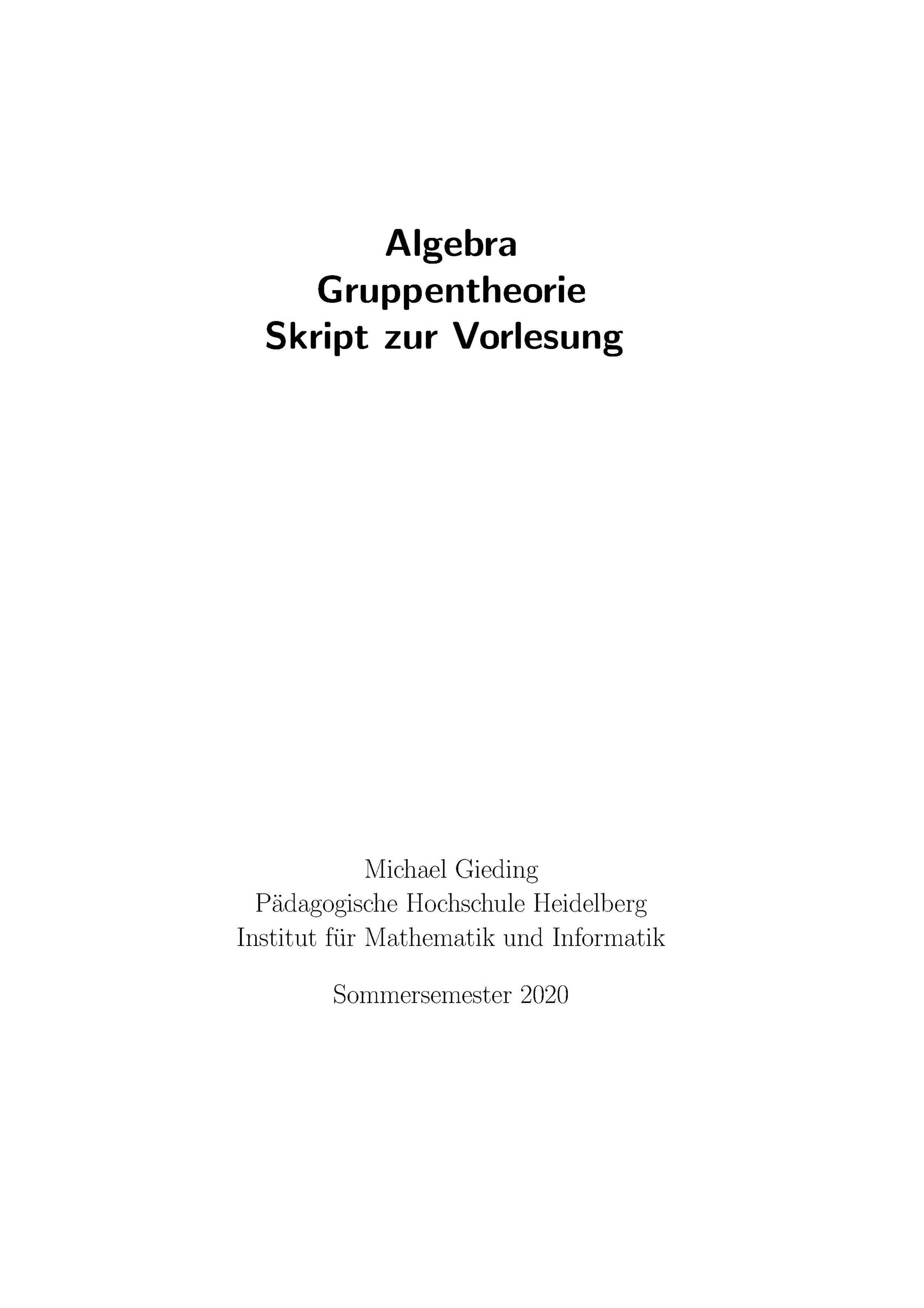 Skript Algebra SoSe2020 ohne Homomorphie